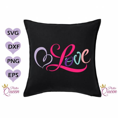 Plotterdatei Love Liebe SVG DXF PDF SVG
