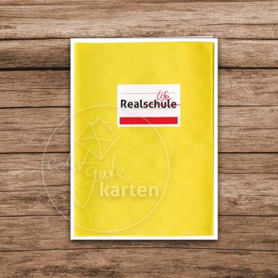 Glückwunschkarte zum Schulabschluss Realschule Mittlere Reife - Karte zum Abschluss der Schulzeit