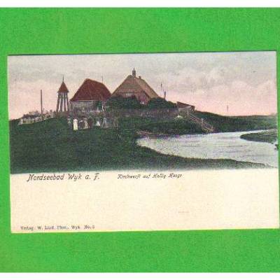 AK - Ansichtskarte - Nordseebad Wyk - Kirchwerft auf Hallig Hooge - coloriert - ungelaufen