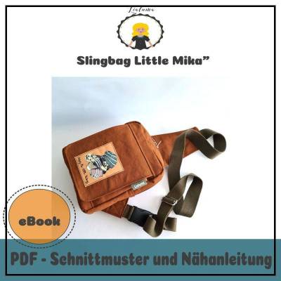 Nähanleitung Slingbag Little Mika