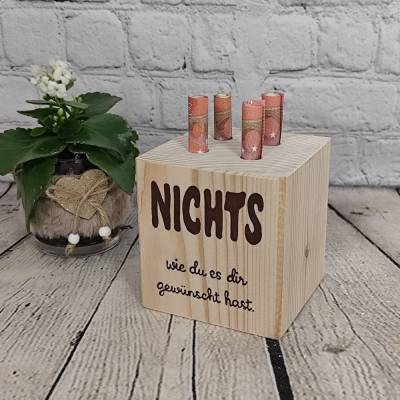 Würfel aus Holz für die die sich NICHTS wünschen Geldgeschenk zum Geburtstag mit Spruch Geschenk zum Geld verschenken