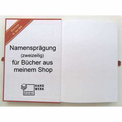 Namensprägung zweizeilig, individualisierbar, für Bücher aus meinem Shop