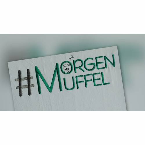 Morgenmuffel Stickdatei