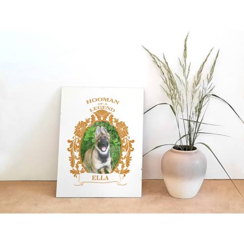 Wandbild Hooman of a legend - dein Lieblingstier
