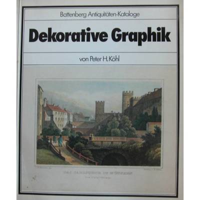 Dekorative Graphik - Battenberg Antiquitäten-Katalog