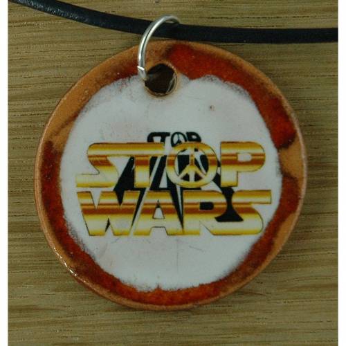 Orgineller Keramik Anhänger Stop Wars! Frieden, star wars, Krieg der Sterne