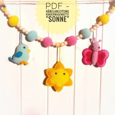 PDF-Häkelanleitung Kinderwagenkette Sonne, Vogel, Sonne, Schmetterling, digitaler Download