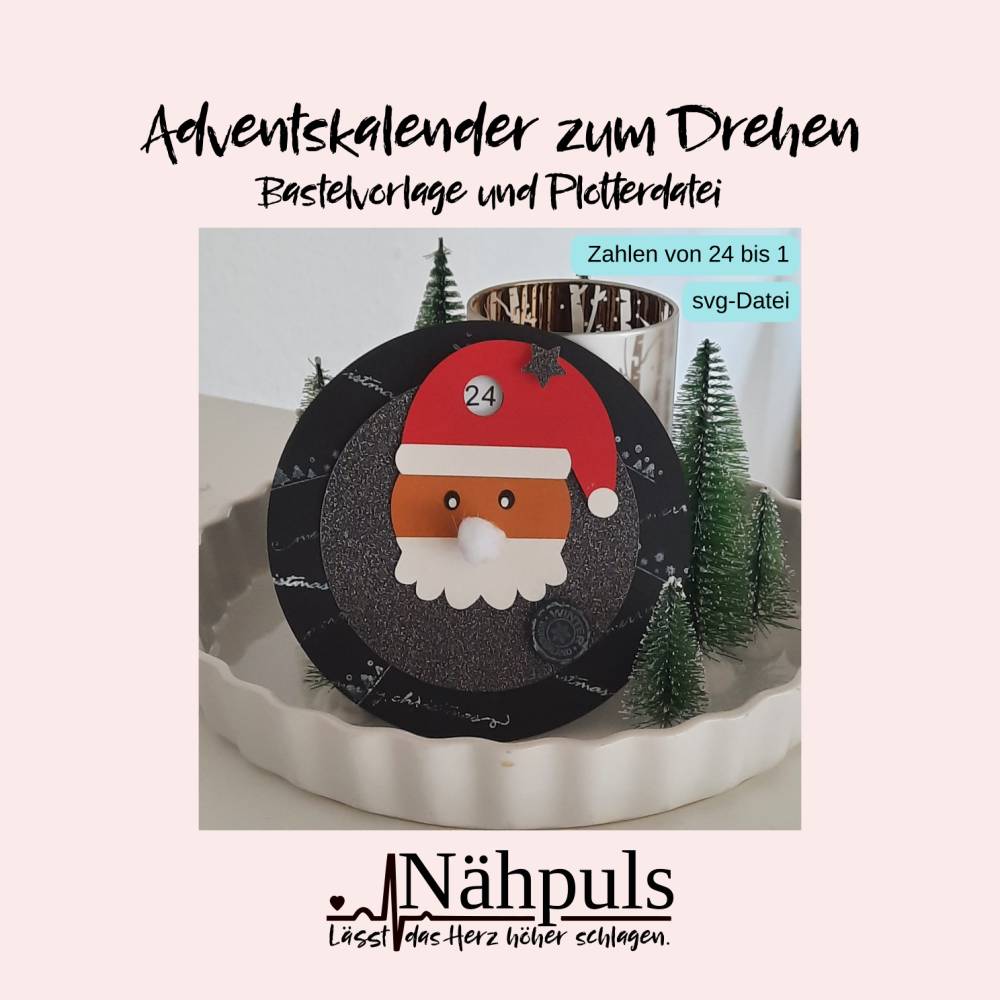 Adventskalender Drehkalender Weihnachtsmann Plotterdatei Bastelanleitung Bild 1