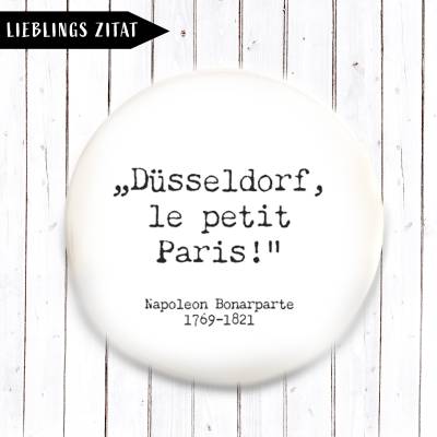 Zitat Napoléon Bonarparte Düsseldorf petit Paris Magnet