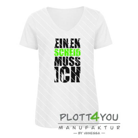 Plotterdatei "EINEN SCHEIß MUSS ICH" Bild 1