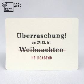 Weihnachtskarte, Überraschung am 24.12. ist Weihnachten Heiligabend, Klugscheißer-Edition, handgefertigt