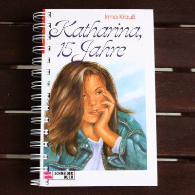 Notizbuch "Katharina, 15 Jahre"