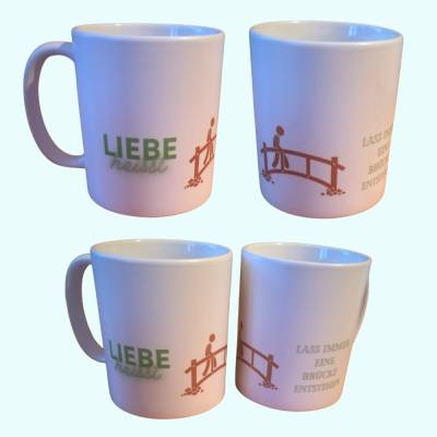 Kaffee-Tasse mit Spruch zum Thema Liebe und Brücken bauen,Tasse zum Verschenken