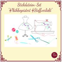Stickdateien-Set "Nähbegeistert - Stoffverliebt" 10 Stickdateien rund um das Thema Nähen (8 Motive+2 Schriftzüge