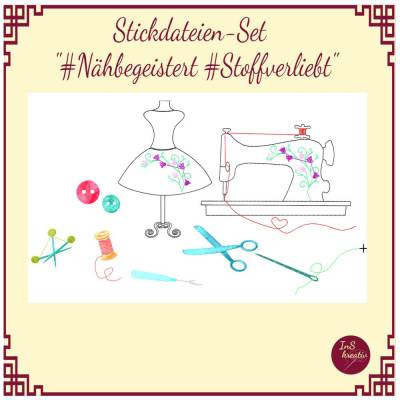 Stickdateien-Set "Nähbegeistert - Stoffverliebt" 10 Stickdateien rund um das Thema Nähen (8 Motive+2 Schriftzüge