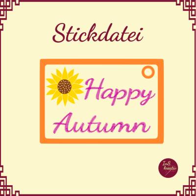 Stickdatei "Happy Autumn" FREEBIE