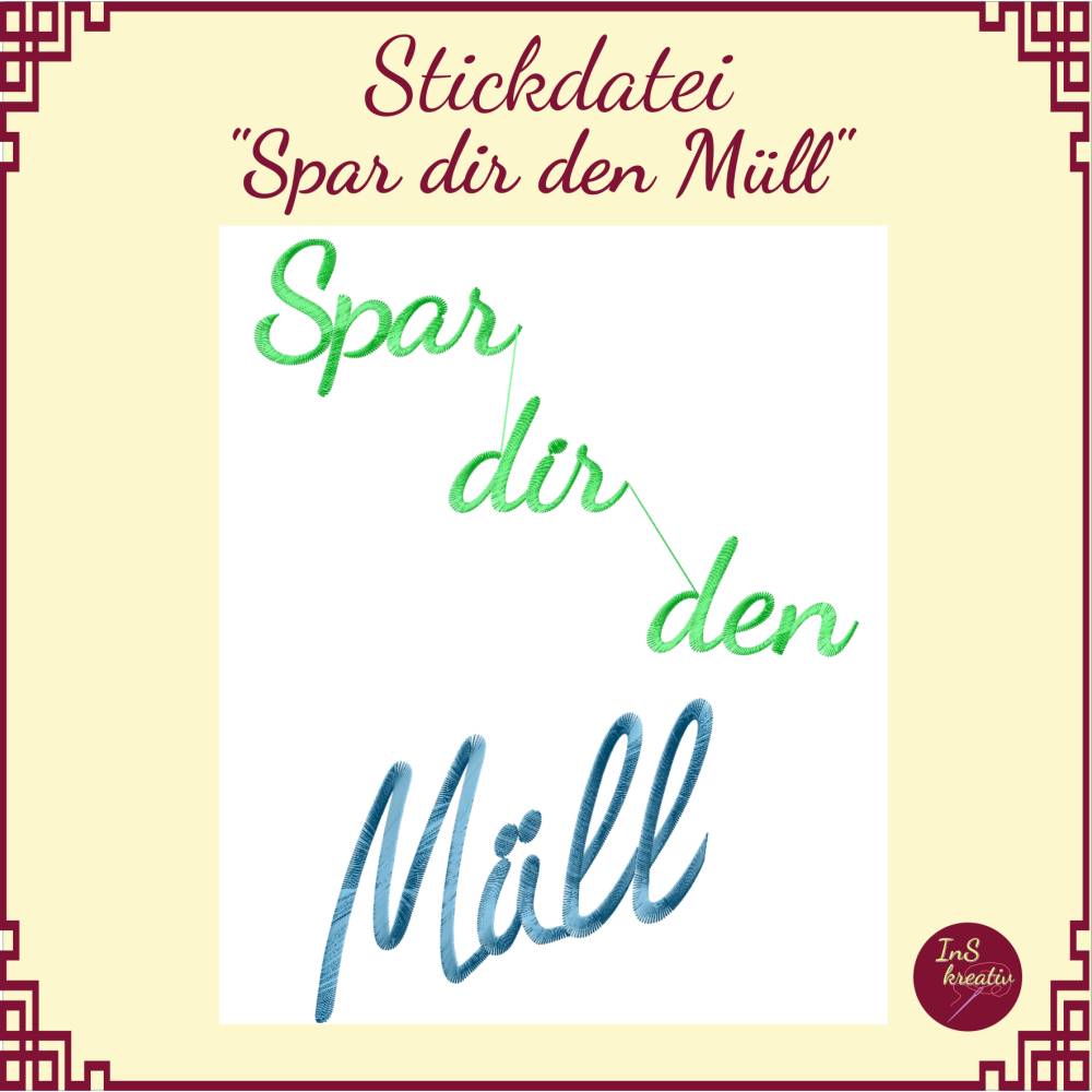 "Spar dir den Müll" - 3 Motiv-Stickdateien (Brötchen, Gemüse, Obst) + Schriftzug "Spar dir den Müll! Bild 2