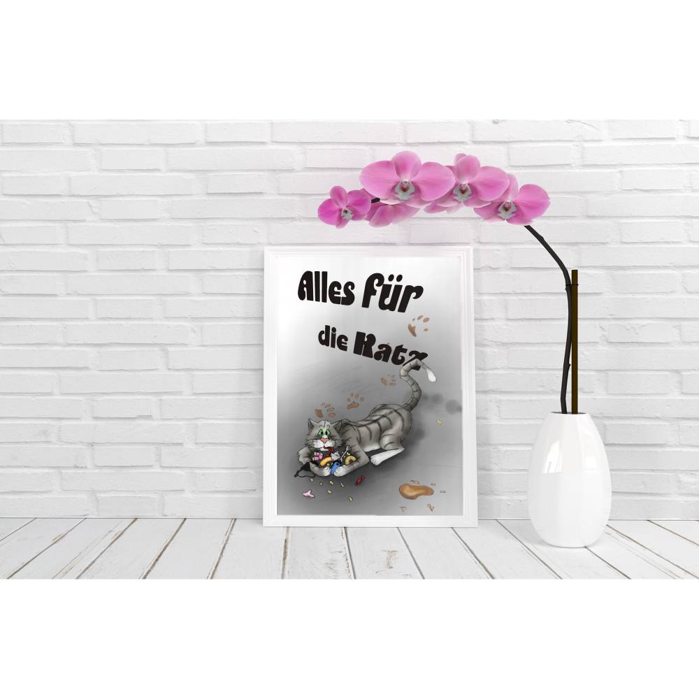 Lustiges Poster: Alles für die Katz | Download Datei zum Selbstausdrucken | Geschenk für Freunde und Katzenfans | Deko Bild 3