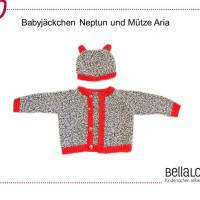 Strickanleitung für das Babyset Jacke Neptun und Mütze Aria, von 0 bis 36 Monaten