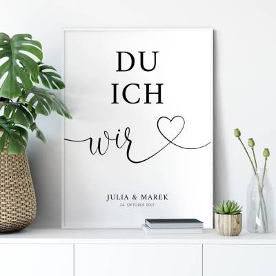 Personalisiertes Poster *Du Ich Wir`* mit Namen u. Datum für Paare / Geschenk zur Hochzeit oder zum Valentinstag