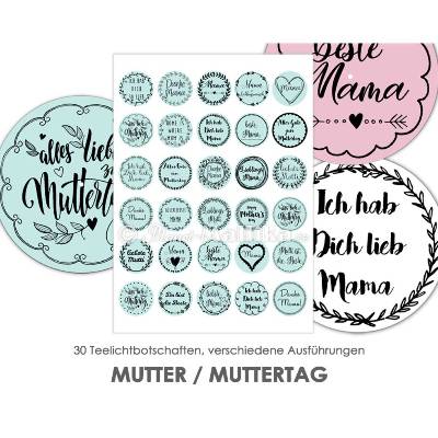 MUTTERTAG Teelicht - Botschaften Teelicht Vorlagen Bilder Teelichter digitale Datei zum Selbstausdrucken Mama Mutti Oma
