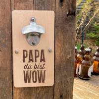 Geschenk Vatertag Flaschenöffner Wandflaschenöffner Öffner Papa