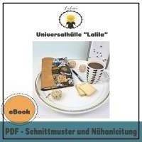 Nähanleitung Universalhülle Lalila