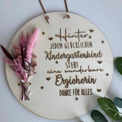 Erzieher / in, Lehrer / in Geschenk zum Abschied Holzscheibe personalisierbar - mit Trockenblumen