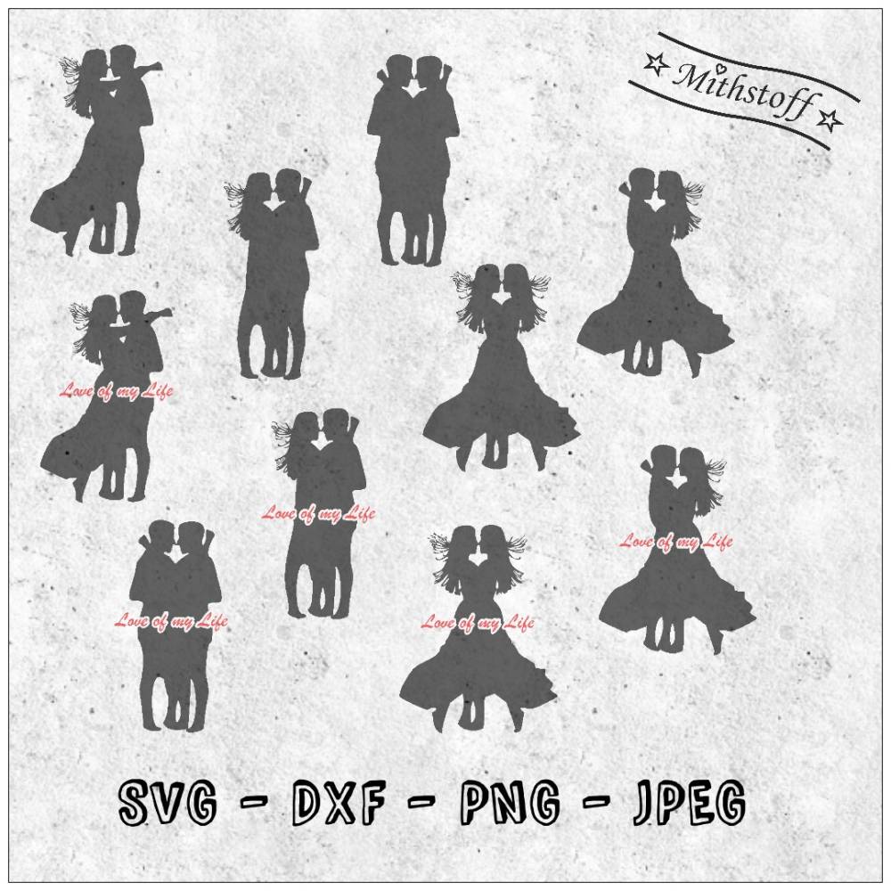 Plotterdatei - Love of my Life - wahre Liebe - Pärchen - Liebende - SVG - DXF - Datei - PNG - JPEG - Mithstoff Bild 1