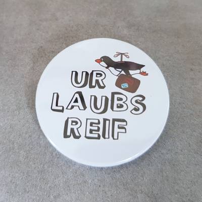 Button / Magnet mit Spruch: Urlaubsreif ~ Pinguin ~ 38mm
