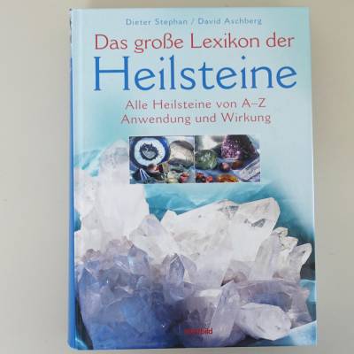Das große Lexikon der Heilsteine
