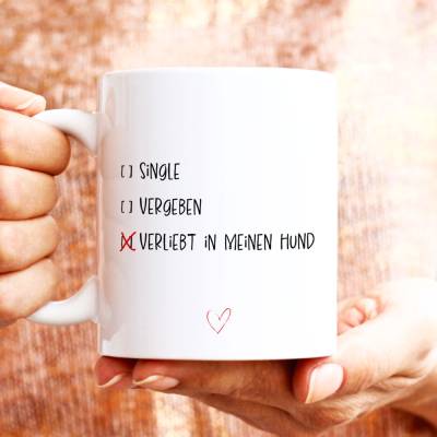 Hunde-Tasse VERLIEBT IN MEINEN HUND - Kaffeetasse Bürotasse - tolle Geschenkidee für Hundeliebhaber