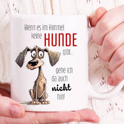 Hunde-Tasse HUNDE IM HIMMEL - Kaffeetasse Bürotasse - tolle Geschenkidee für Hundeliebhaber