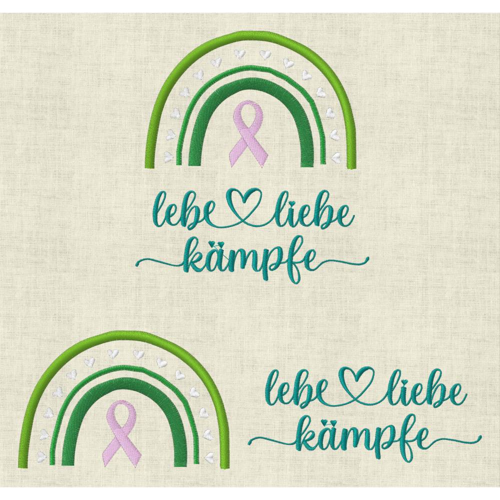 Stickdatei Stickmuster * Brustkrebs Regenbogen Schleife / lebe liebe kämpfe * 744 Maschinenstickerei Krebs Bild 1