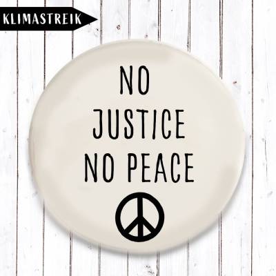 No Justice No Peace Button 3 Größen nach Wahl