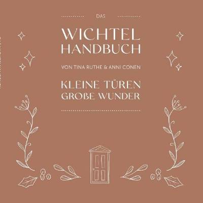 Buch "Das Wichtel Handbuch - Kleine Türen große Wunder"