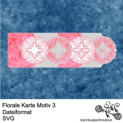 Plotterdatei Florale Karte Motiv 3