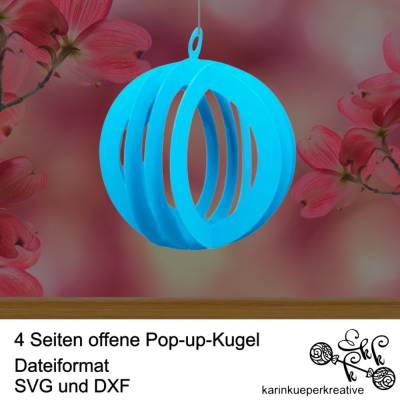 Plotterdatei 4 Seiten offene Pop-up-Kugel