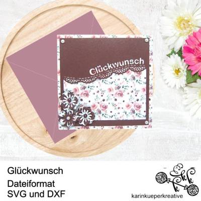 Plotterdatei Glückwunsch