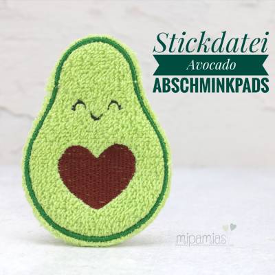 Stickdatei "Avocado - Abschminkpads" zum Herstellen von Abschminkpads