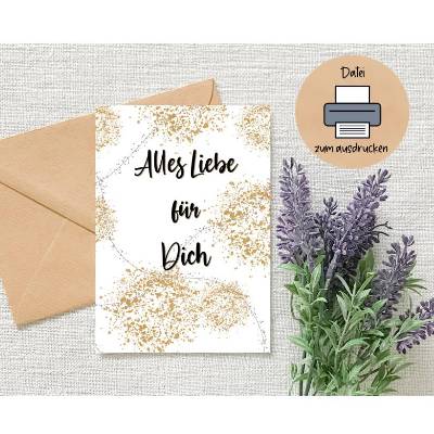 Grußkarte Alles Liebe Gold zum ausdrucken, goldene und silber Funken Funken, Postkarte im Din A6 Format, Geburtstag, Dow
