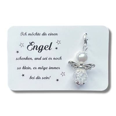 Ich möchte dir einen Engel schenken, und sei er noch so klein, er möge immer bei dir sein!