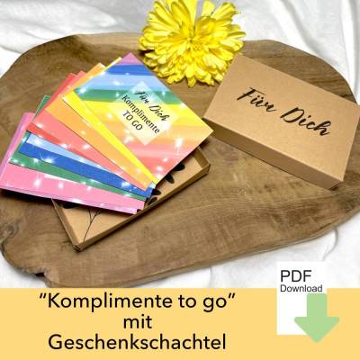Komplimente To Go, Aufmunterung, Geschenk für beste Freundin, DIY, 9 Komplimente plus Schachtel zum ausdrucken, Notfallk