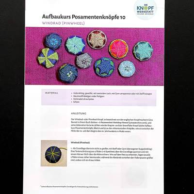 Anleitung für den Windrad- oder Pinwheel-Knopf (Aufbaukurs Posamentenknöpfe 10)