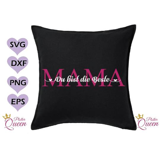 Plotterdatei "Mama du bist die Beste" SVG /Plotterdatei Muttertag/ Dxf Pdf Silhouette | Svg Clipart Bild 3