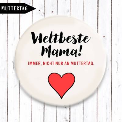 Weltbeste Mama - Immer nicht nur an Muttertag Magnet