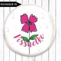 Pissnelke Magnet 2 Größen nach Wahl