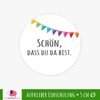 15 Aufkleber | Schön, dass du da bist - Bunte Wimpel  - personalisierbar | Schulanfang, Kinderparty