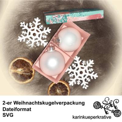 Plotterdatei 2-er Weihnachtskugelverpackung