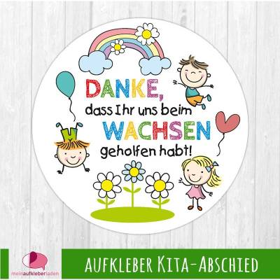 Aufkleber Kindergarten Abschied | Danke, dass Ihr uns beim Wachsen geholfen habt - Kinder mit Regenbogen